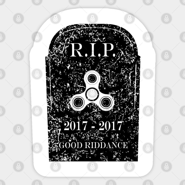 RIP Fidget Spinner Sticker by atomguy